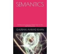 SEMANTICS: Architectural Language Made Clear for the Built Environment