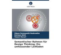 Semantischer Rahmen für Design Thinking: Ein umfassender Leitfaden