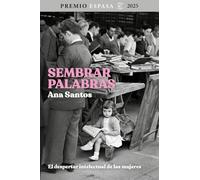Sembrar palabras: El despertar intelectual de las mujeres (NO FICCIÓN)
