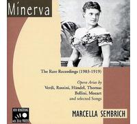 Sembrich, Marcella - Rare Recordings 1903-19