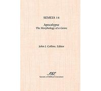 Semeia 14: Apocalypse: TheMorphology of a Genre