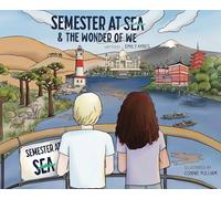 Semester at Sea & The Wonder of We