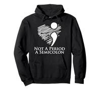 Semi Colon Not A Period A Semicolon Pullover Hoodie
