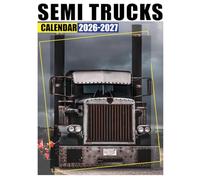 Semi Trucks Calendar 2026 - 2027: Stay On Top Of Your Schedule From January 2026 To December 2027 With Plenty Of Room For Planning And Reflection