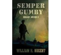 Semper Gumby: Realms' Anchor II: 2