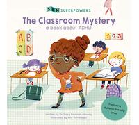 SEN Superpowers: The Rabbit Food Mystery: A Book about ADHD: 1