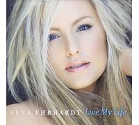 Sena Ehrhardt - Live My Life