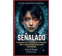 SEÑALADO: Puntuación 78,4 - Un thriller de anticipación sobre el algoritmo que decide quién merece ayuda (AT RISK)