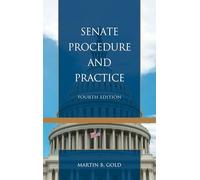 Senate Procedure and Practice