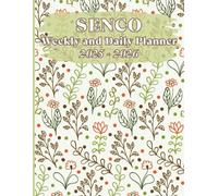 SENCO Weekly and Daily Planner 2025 - 2026: Plan your week, schedule your day, reflect and take action.