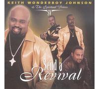 Send a Revival by Keith Wonderboy Johnson (2002-05-28)