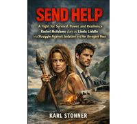 SEND HELP: A Fight for Survival, Power, and Resilience- Rachel McAdams stars as Linda Liddle in a Struggle Against Isolation and Her Arrogant Boss