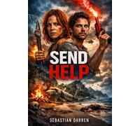 Send Help: Rachel McAdams and Dylan O’Brien Star in a High-Stakes Survival Thriller, Where Rivalry Turns into a Fight for Survival on a Remote Island