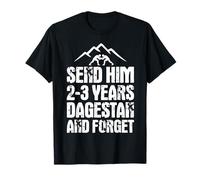 Send him 2-3 Years to Dagestan and Forget MMA Wrestling Meme T-Shirt