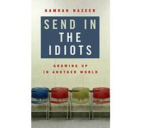 Send in the Idiots: Stories from the Other Side of Autism
