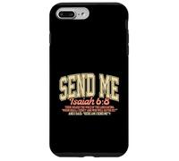 Send Me. Isaiah 6:8. Work for the Kingdom of Heaven Case for iPhone 7 Plus/8 Plus