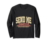 Send Me. Isaiah 6:8. Work for The Kingdom of Heaven Long Sleeve T-Shirt