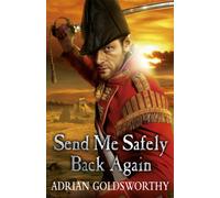 Send Me Safely Back Again