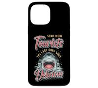Send More Tourists The Last Ones Where Delicious Funny Shark Case for iPhone 13 Pro Max