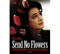 Send No Flowers