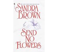 Send No Flowers: A Novel (Bed & Breakfast)