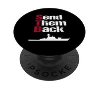Send Them Back British Patriot Political Reform UK Satire PopSockets Adhesive PopGrip