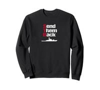 Send Them Back British Patriot Political Reform UK Satire Sweatshirt