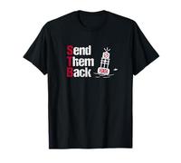 Send Them Back - Compassionate Political Safety and Reform T-Shirt