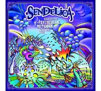 Sendelica - Live at the Psychedelic..
