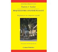 Sender: Requiem for a Spanish Peasant (Aris & Phillips Hispanic Classics)