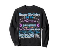 Sending Birthday Wishes to Our Daughter in Heaven Sweatshirt