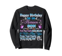 Sending Birthday Wishes to Our Son in Heaven Sweatshirt