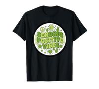 Sending Positive Vibes - Inspirational Feel Good Message T-Shirt