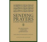 Sending Prayers upon the Prophet