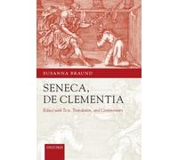 Seneca - de Clementia - New hardback or cased book - X555z