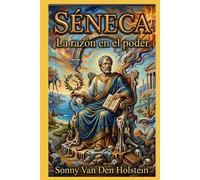 Séneca: Filosofía, Poder y Legado en el Mundo Romano
