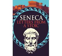 Seneca: Letters from a Stoic