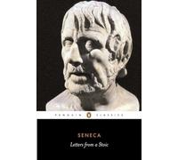 Seneca - Letters from a Stoic Epistulae Morales Ad Lucilium - Paperb - E555z