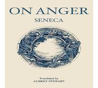 Seneca On Anger Paperback Book Seneca Multicolor