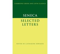 Seneca: Selected Letters