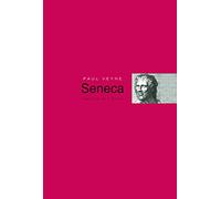 Seneca: The Life of a Stoic