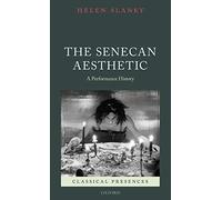 Senecan Aesthetic: A Performance History (Classical Presences).by Slaney New<|