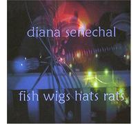 Senechal, Diana - Fish Wigs Hats Rats