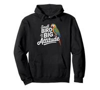 Senegal Parrot Owner Small Bird Big Attitude Feisty Bold Pullover Hoodie