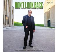 Senensky, Bernie -Quartet - Don't Look Back