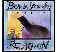 Senensky, Bernie Septet - Re:Action