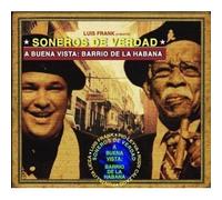 Seneros De Verdad - Buena Vista: Barrio de la Haban