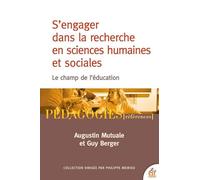 S'engager dans la recherche en sciences humaines et sociales: LE CHAMP DE L'ÉDUCATION