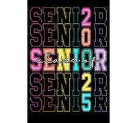 Senior 2025 Notebook: 6x9 Blank Lined Notebook Journal, Ideal for High School Memories, Graduation Planning, and Daily Notes
