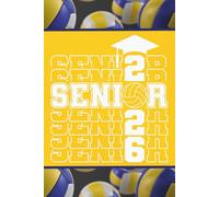 Senior 2026 Volleyball: Blank 120 Page Lined Journal/Notebook/Poetry/Lyric Book